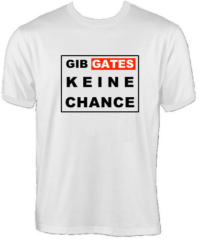 T-Shirt - Gib Gates keine Chance